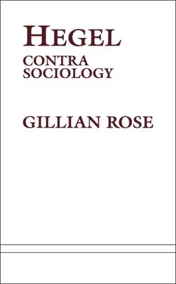 Hegel: Contra Sociology