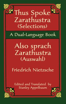 Thus Spoke Zarathustra (Selections)/Also Sprach Zarathustra (Auswahl)