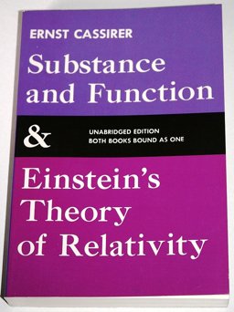 Substance and Function and Einstein's Theory of Relativity 1st 9780486200507 Front Cover