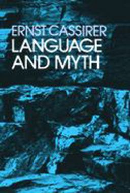 Language and Myth  9780486200514 Front Cover