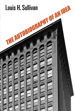 The Autobiography of an Idea The Autobiography of an Idea