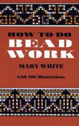 How to Do Bead Work How to Do Bead Work