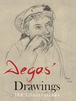 Degas' Drawings  9780486212333 Front Cover