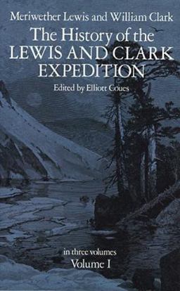 History of the Lewis and Clark Expedition  9780486212685 Front Cover