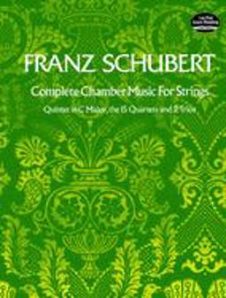 Complete Chamber Music for Strings  9780486214634 Front Cover