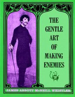 Gentle Art of Making Enemies  9780486218755 Front Cover