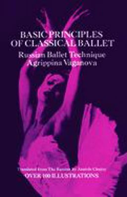 Basic Principles of Classical Ballet  9780486220369 Front Cover