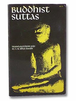Buddhist Suttas Translated from the Pali