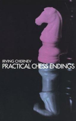 Practical Chess Endings