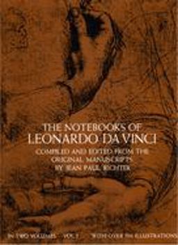 The Notebooks of Leonardo da Vinci