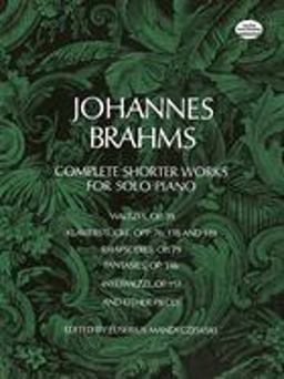 Complete Shorter Works for Solo Piano  9780486226514 Front Cover