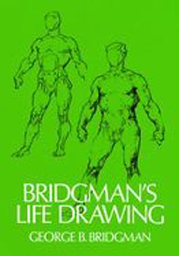 Bridgman's Life Drawing  9780486227108 Front Cover