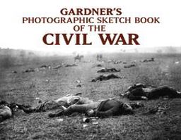 Photographic Sketch Book of the Civil War  9780486227313 Front Cover