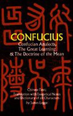 Confucian Analects, the Great Learning and the Doctrine of the Mean  9780486227467 Front Cover
