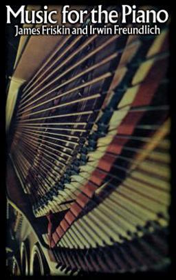 Music for the Piano  9780486229188 Front Cover