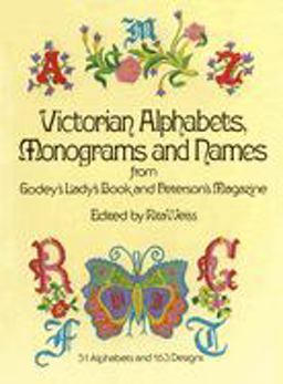 Victorian Alphabets, Monograms and Names Victorian Alphabets, Monograms and Names