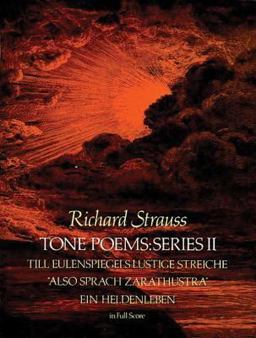 Tone Poems Till Eulenspiegels Lustige Streiche, Also Sprach Zarathustra and ein Heldenleben  9780486237558 Front Cover