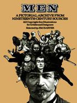 Men A Pictorial Archive from Nineteenth-Century Sources  9780486239521 Front Cover