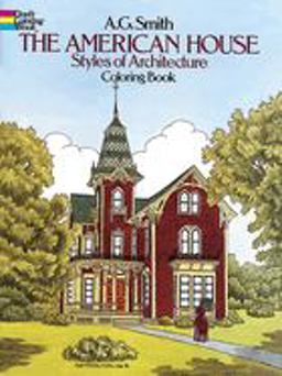 The American House Styles of Architecture