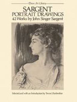 Sargent Portrait Drawings 42 Works  9780486245249 Front Cover
