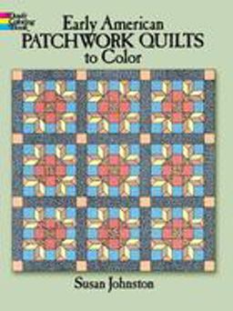 Early American Patchwork Quilt Designs  9780486245836 Front Cover