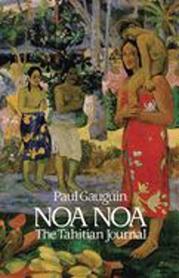 Noa Noa The Tahitian Journal  9780486248592 Front Cover
