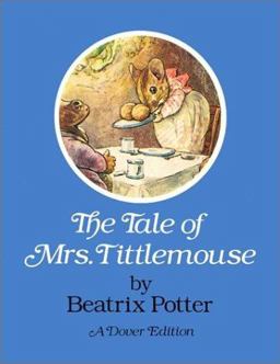 The Tale of Mrs. Tittlemouse
