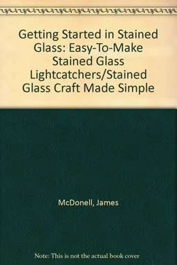 Getting Started in Stained Glass
