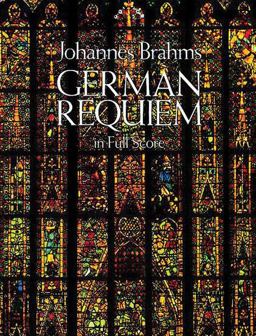 German Requiem in Full Score  9780486254869 Front Cover