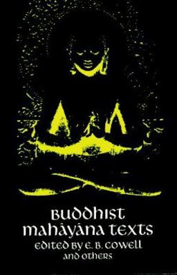 Buddhist Mahï¿½yï¿½na Texts  9780486255521 Front Cover