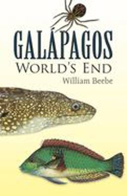 Galapagos World's End  9780486256429 Front Cover