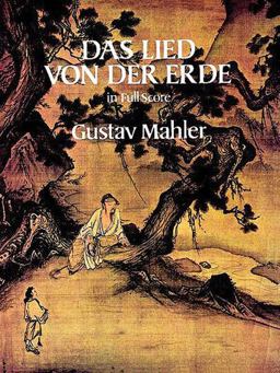 Lied Von der Erde in Full Score  9780486256573 Front Cover