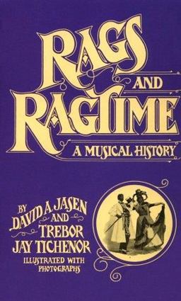 Rags and Ragtime A Musical History  9780486259222 Front Cover