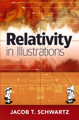 Relativity in Illustrations  9780486259659 Front Cover