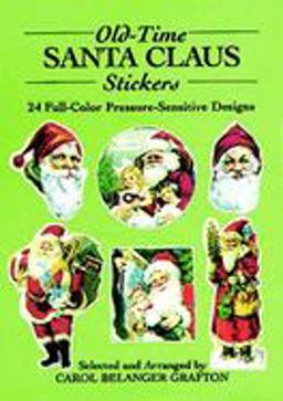 Old-Rime Santa Claus 24 Full-Color Pressure-Sensitive Designs  9780486260471 Front Cover
