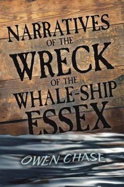 Narratives of the Wreck of the Whale-Ship Essex  9780486261218 Front Cover