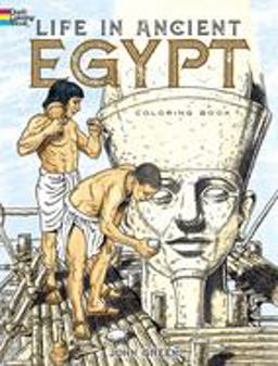 Life in Ancient Egypt Coloring Book  9780486261300 Front Cover