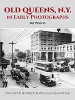Old Queens, N. Y. in Early Photographs 261 Prints  9780486263588 Front Cover