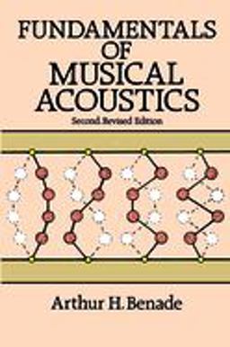 Fundamentals of Musical Acoustics 2nd 9780486264844 Front Cover