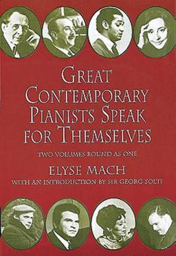 Great Contemporary Pianists Speak for Themselves  9780486266954 Front Cover