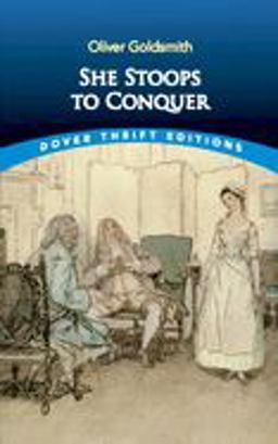 She Stoops to Conquer  9780486268675 Front Cover