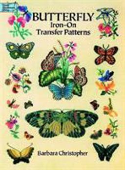 Butterfly Iron-On Transfer Patterns  9780486269085 Front Cover
