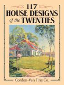 117 House Designs of the Twenties  9780486269597 Front Cover