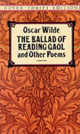 Ballad of Reading Gaol and Other Poems  9780486270722 Front Cover