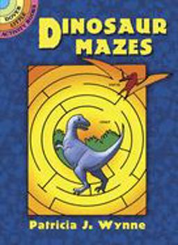Dinosaur Mazes Dinosaur Mazes