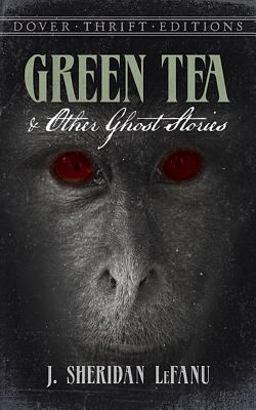 Green Tea and Other Ghost Stories