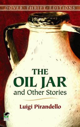 Oil Jar and Other Stories  9780486284590 Front Cover
