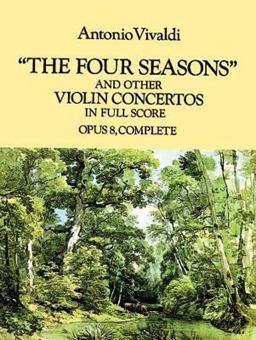 Four Seasons and Other Violin Concertos in Full Score Opus 8, Complete  9780486286389 Front Cover