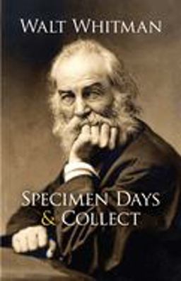 Specimen Days and Collect