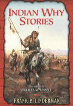 Indian Why Stories Sparks from War Eagle's Lodge-Fire  9780486288000 Front Cover